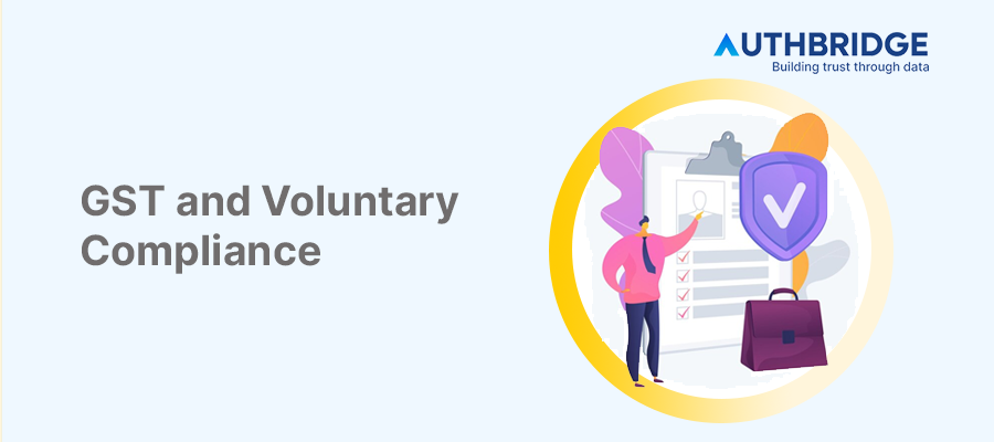 Introduction to GST and Voluntary Compliance